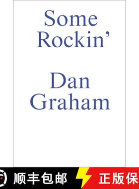 【3-4周达】Dan Graham--Some Rockin': Old and Recent Dan Graham Interviews [9783956796548]