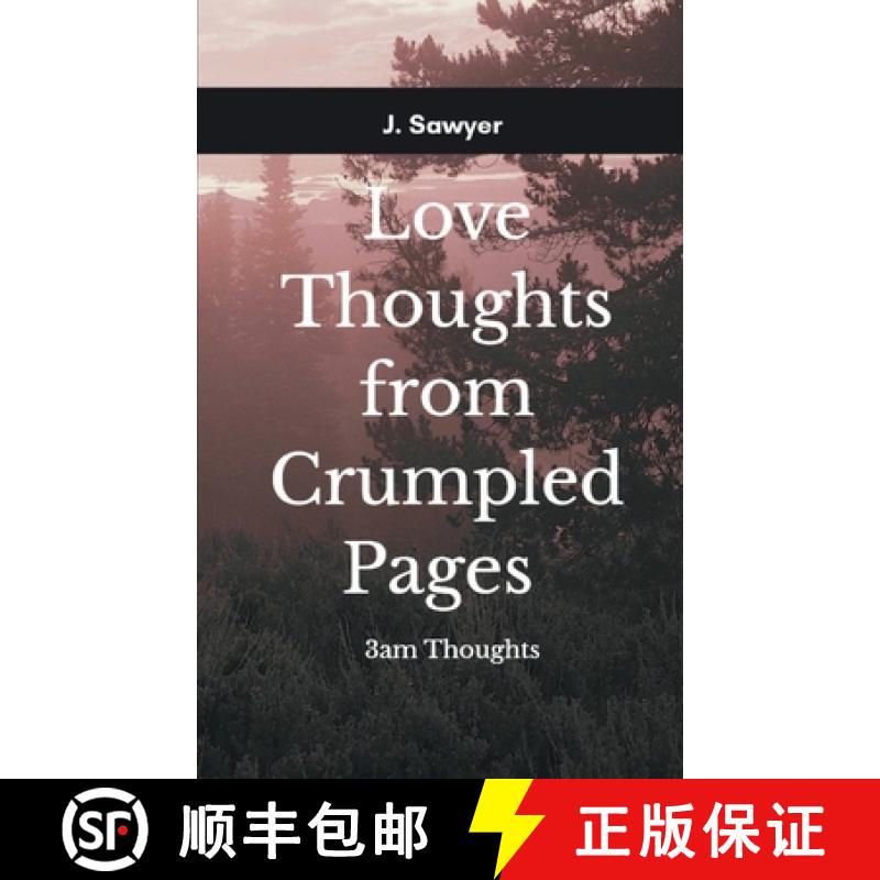 预订 Love Thoughts from Crumpled Pages [9789367395349]