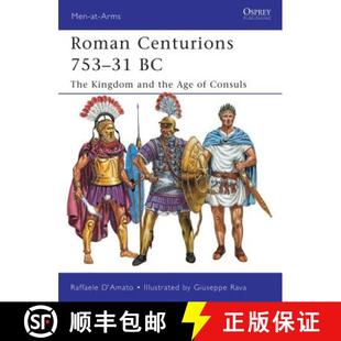 753 Age Consuls Centurions Roman and The 4周达 9781849085410 the Kingdom
