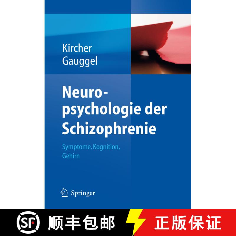 【3-4周达】精装 Neuropsychologie der Schizophrenie : Symptome, Kognition, Gehirn [9783540711469] - 实物图