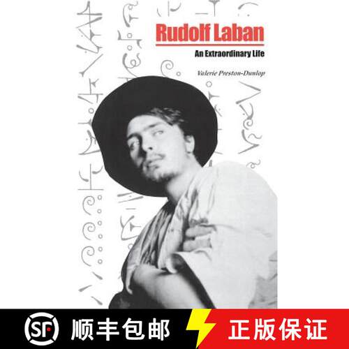 【3-4周达】Rudolf Laban: An extraordinary life [9781852731243]