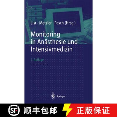 【3-4周达】Monitoring in Anästhesie und Intensivmedizin (2. Auflage 1998) (2. Auflage 1998) (2. Aufl... [9783662125427]