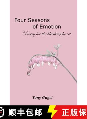 【3-4周达】Four Seasons of Emotion: Poetry for the Bleeding Heart [9798218605995]