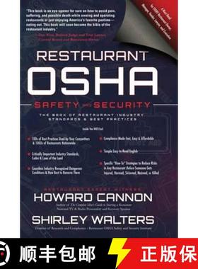 【3-4周达】Restaurant OSHA Safety and Security: The Book of Restaurant Industry Standards & Best Prac... [9781945614071]