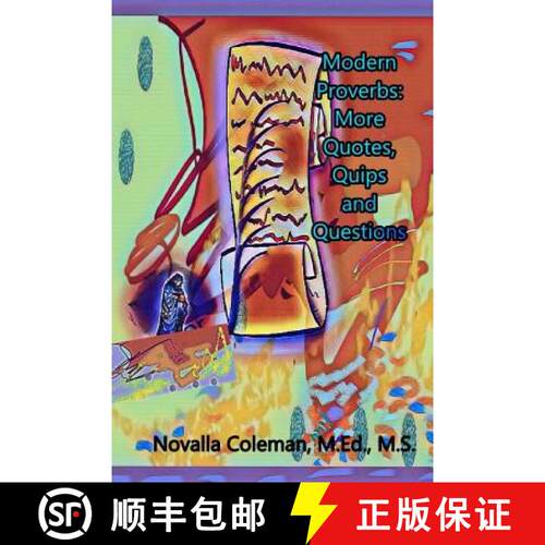 【3-4周达】Modern Proverbs: More Quotes, Quips and Questions [9780990628644]