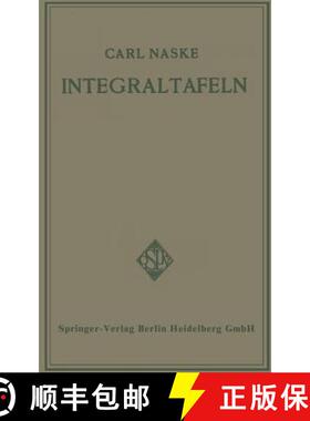 【3-4周达】Integraltafeln: Für Ingenieure und verwandte Berufe sowie für Studierende Technischer Ho... [9783662335505]