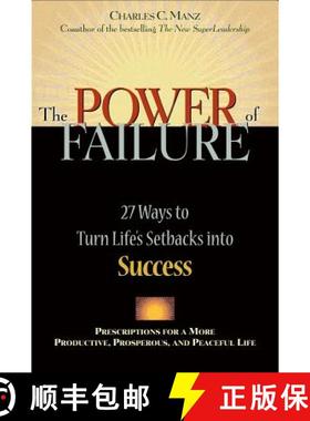 预订 The Power of Failure: 27 Ways to Turn Life's Setbacks Into Success [9781576751329]