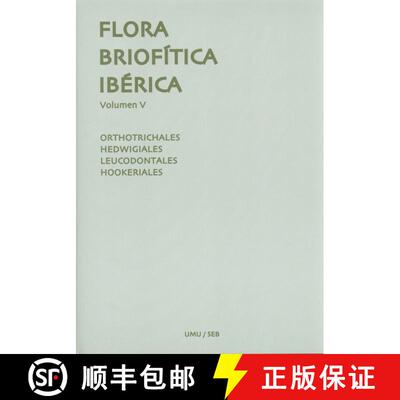 预订 Flora Briofítica Ibérica, Volumen 5 [9788461684342]