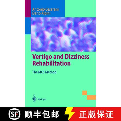 【3-4周达】Vertigo and Dizziness Rehabilitation : The MCS Method [9783540640844]