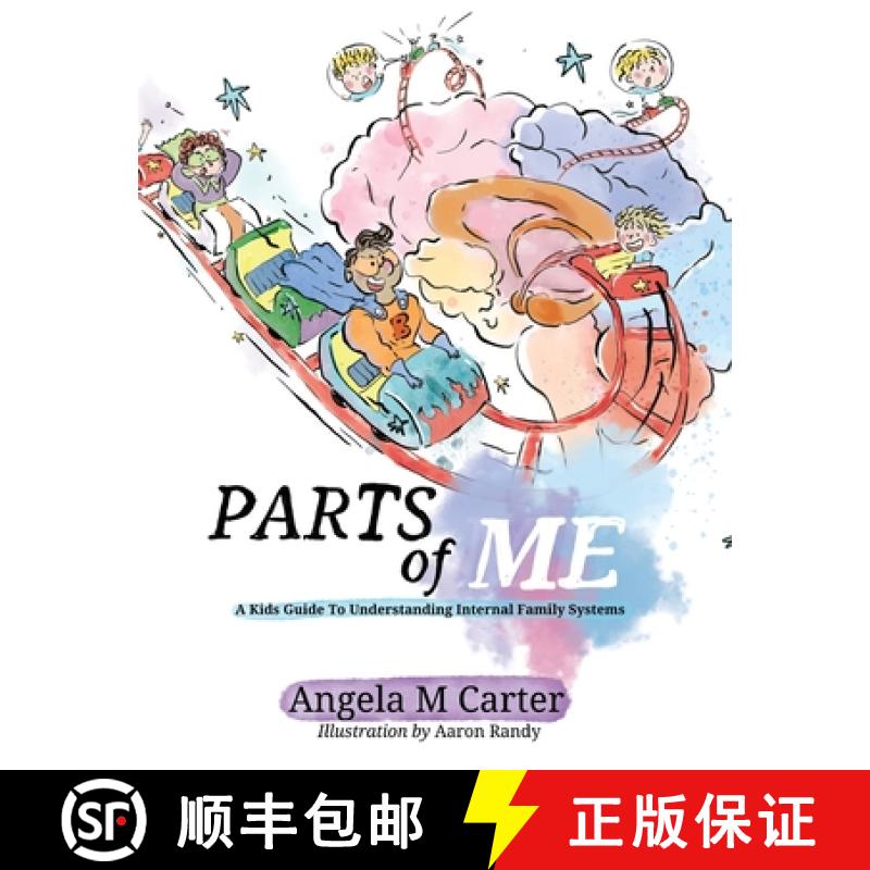 【3-4周达】Parts Of Me: A Kids Guide To Understanding Internal Family Systems [9780473685669]