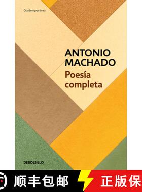 【3-4周达】Poesía Completa (Antonio Machado) / Antonio Machado. the Complete Poetry [9788466360395]