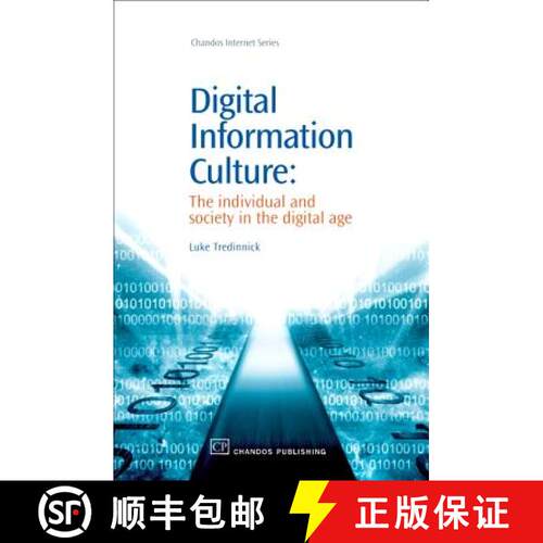 【3-4周达】Digital Information Culture: The Individual and Society in the Digital Age [9781843341604]