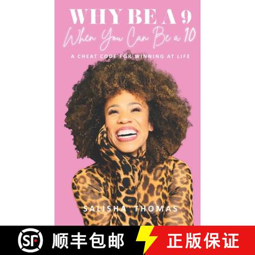 【3-4周达】Why Be A 9 When You Can Be a 10: A Cheat Code For Winning At Life [9798218541323]