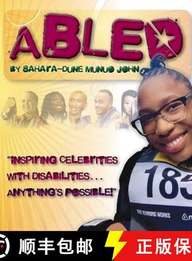 【3-4周达】Abled: Inspiring Celebrities with Disabilities... Anything's Possible! [9780995635609]