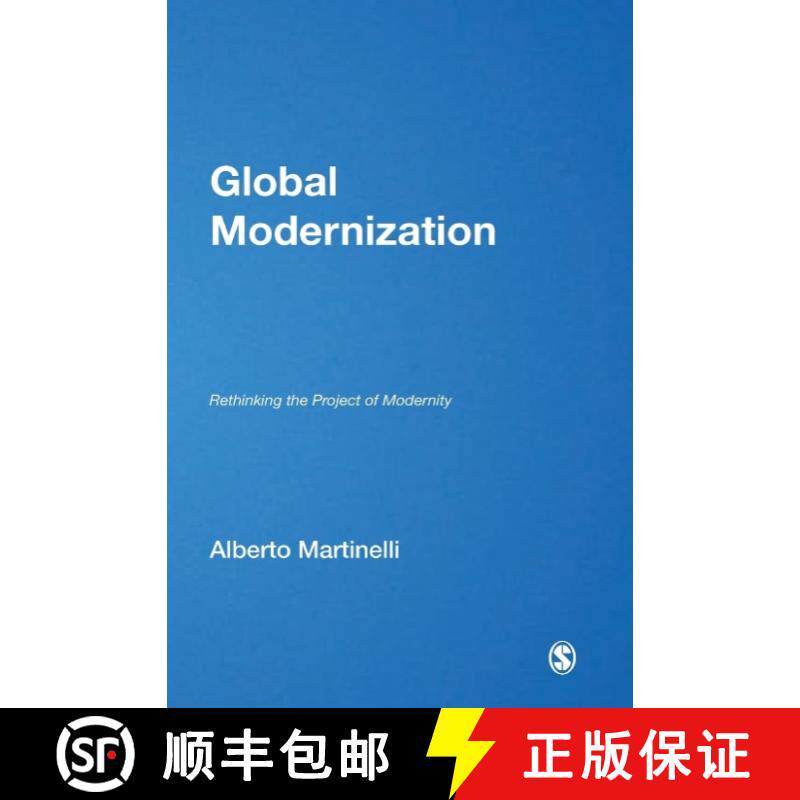 【3-4周达】Global Modernization: Rethinking the Project of Modernity [9780761947998]