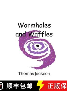 预订 Wormholes and Waffles [9789908013763]