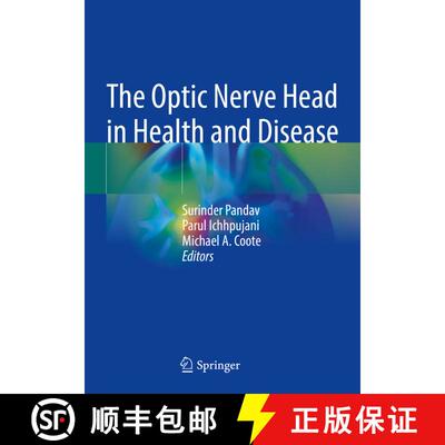 【3-4周达】The Optic Nerve Head in Health and Disease [9789813368408]