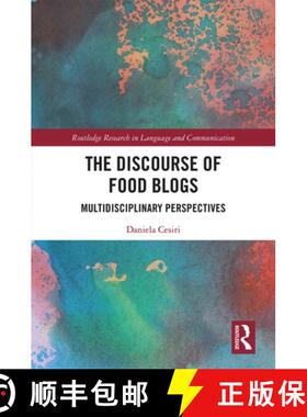 【3-4周达】The Discourse of Food Blogs: Multidisciplinary Perspectives [9781138316102]