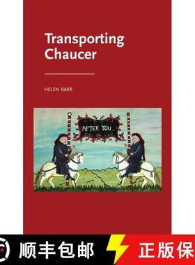 【3-4周达】Transporting Chaucer [9781526123763]