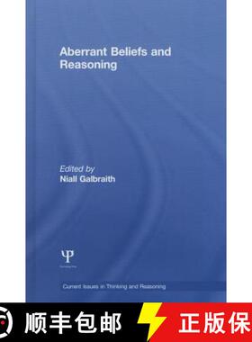 【3-4周达】Aberrant Beliefs and Reasoning [9781848723412]