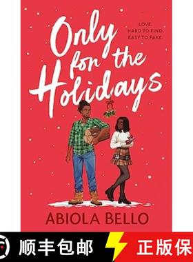 【3-4周达】Only for the Holidays: Cuddle up with a cosy happy-ever-after this Christmas! [9781398516908]