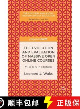 【3-4周达】The Evolution and Evaluation of Massive Open Online Courses : MOOCs in Motion [9781137485946]