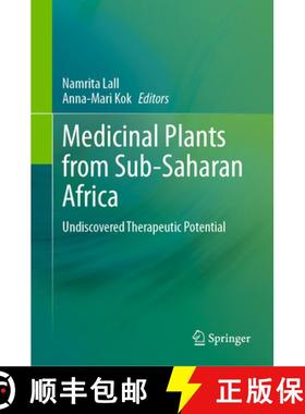 【3-4周达】Medicinal Plants from Sub-Saharan Africa : Undiscovered Therapeutic Potential [9783031649035]
