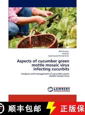 预订 Aspects of cucumber green mottle mosaic virus infecting cucurbits [9783847325680]