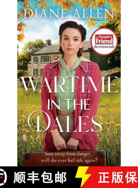 【3-4周达】Wartime in the Dales: A gritty, heart-warming Yorkshire saga set in World War Two [9781529093070]