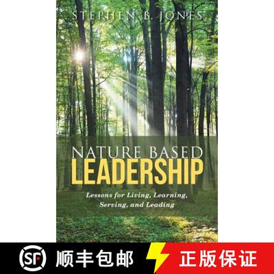 【3-4周达】Nature Based Leadership: Lessons for Living, Learning, Serving, and Leading [9781489710956]