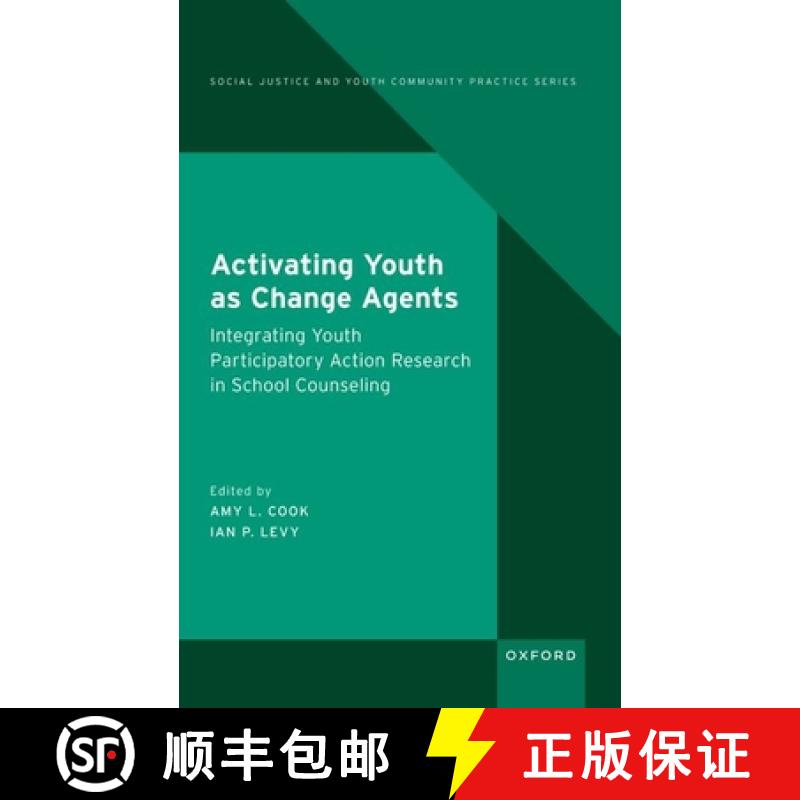 【3-4周达】Activating Youth as Change Agents: Integrating Youth Participatory Action Research in Scho... [9780197677759]