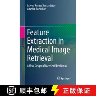 Medical Wavelet Image Feature Filter Retrieval Banks New Extraction Design 4周达 9783031572784