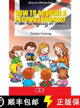 预订 How to acquire a second language: from the beginning of speech [9788578233211]