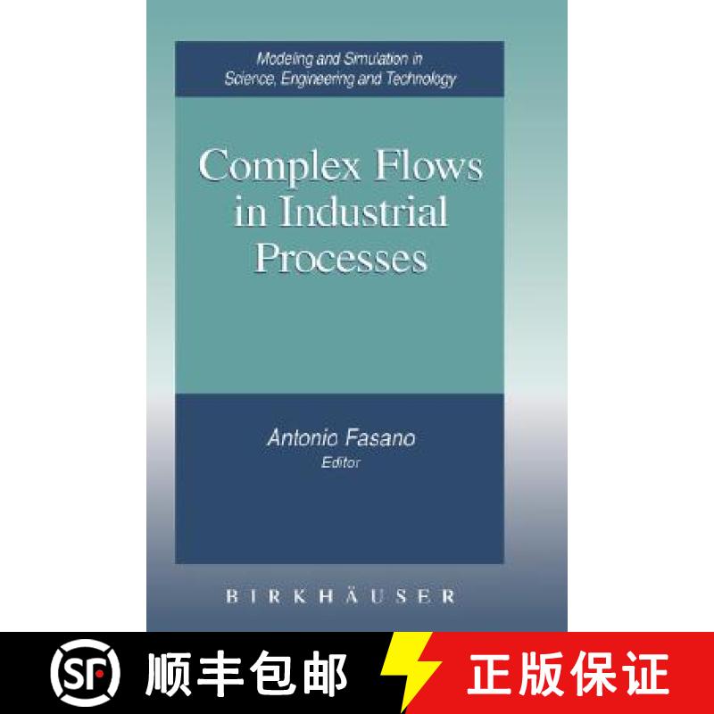 【3-4周达】Complex Flows in Industrial Processes [9780817640873]