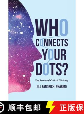 【3-4周达】Who Connects Your Dots?: The Power of Critical Thinking [9798888516706]