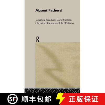 【3-4周达】精装 ABSENT FATHERS? - BRADSHAW [9780415215923]
