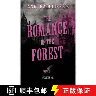【3-4周达】Ann Radcliffe's the Romance of the Forest [9781528722797]