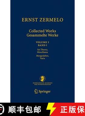 【3-4周达】Ernst Zermelo - Collected Works/Gesammelte Werke : Volume I/Band I - Set Theory, Miscellan... [9783540793830]