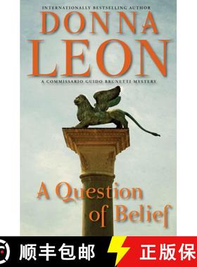 【3-4周达】A Question of Belief: A Commissario Guido Brunetti Mystery [9780802129550]