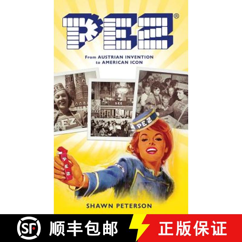 【3-4周达】Pez: From Austrian Invention to American Icon [9781531699291]