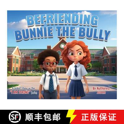 【3-4周达】Befriending Bunnie the Bully [9798868519451]