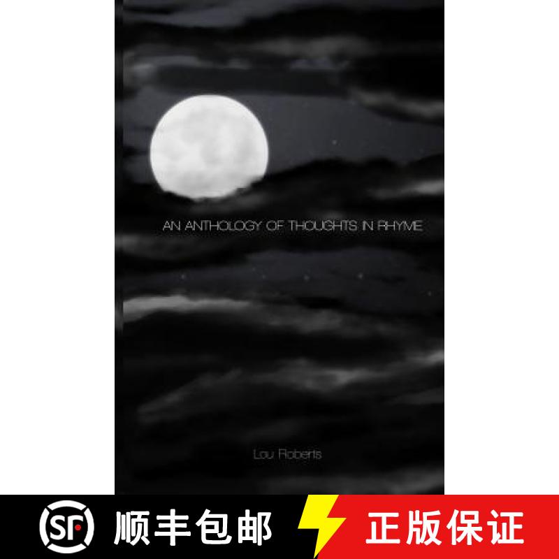 【3-4周达】An Anthology of Thoughts in Rhyme [9781480925847]