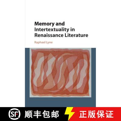 预订 Memory and Intertextuality in Renaissance Literature [9781107443907]