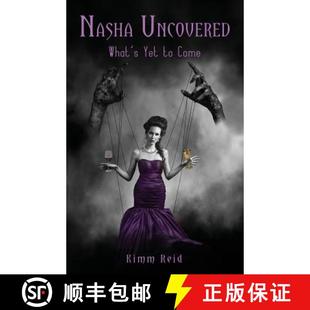 What 9781988001296 Nasha Come Uncovered 预订 Yet