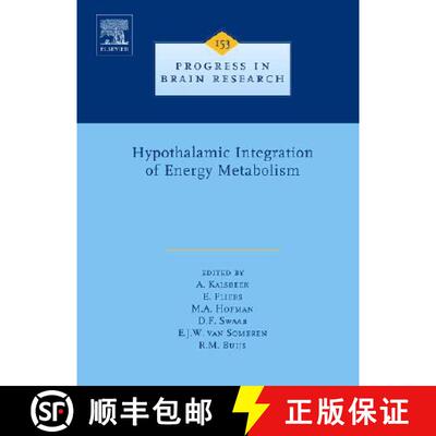 预订 精装 Hypothalamic Integration of Energy Metabolism: Volume 153 [9780444522610]