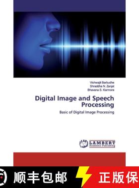 预订 Digital Image and Speech Processing [9786200569622]