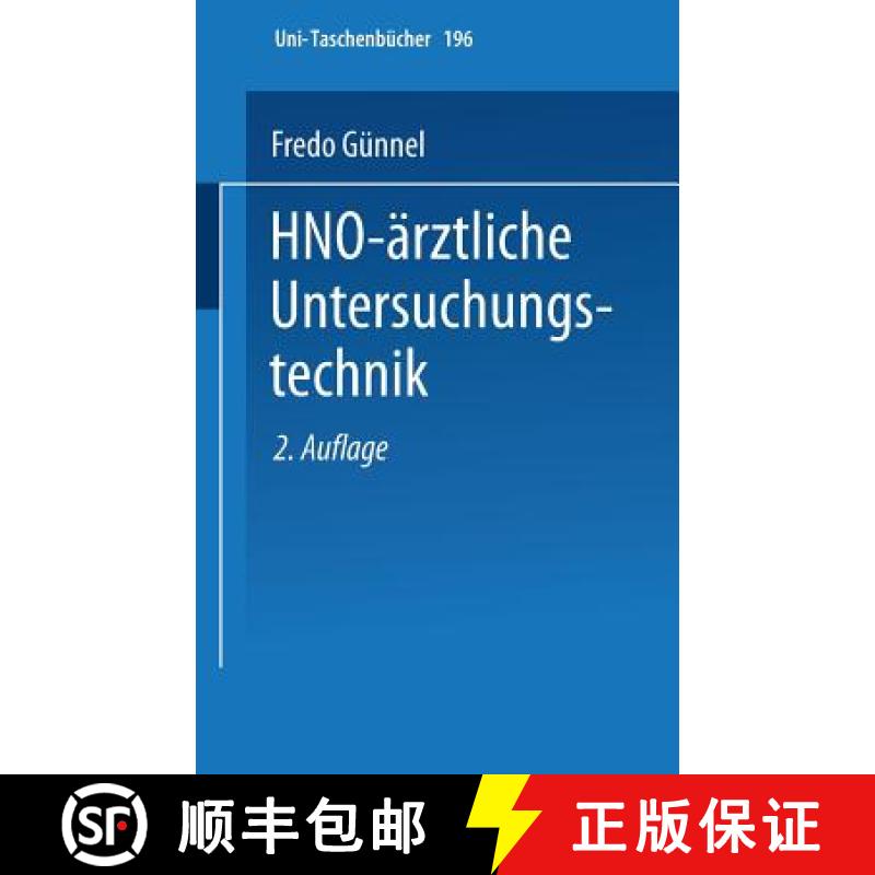 【3-4周达】Hno-AErztliche Untersuchungstechnik: Ein Leitfaden Fur Studenten Und Praktische AErzte [9783798503656]