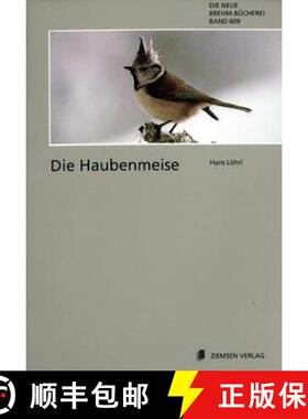 预订 Die Haubenmeise (Crested Tit) [9783894323752]
