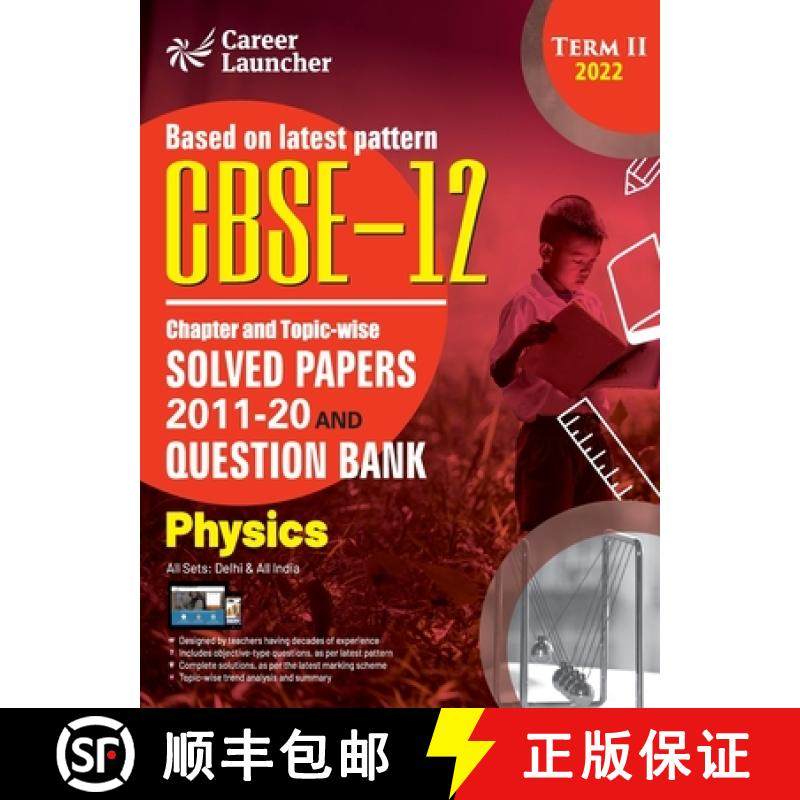 【3-4周达】CBSE Class XII 2022 - Term II : Chapter and Topic-wise Solved Papers 2011-2020 & Question ... [9789392837425]
