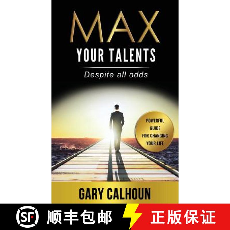 预订 Max Your Talents: Despite All Odds [9780692853986]